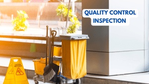 Janitorial company Houston quality control
